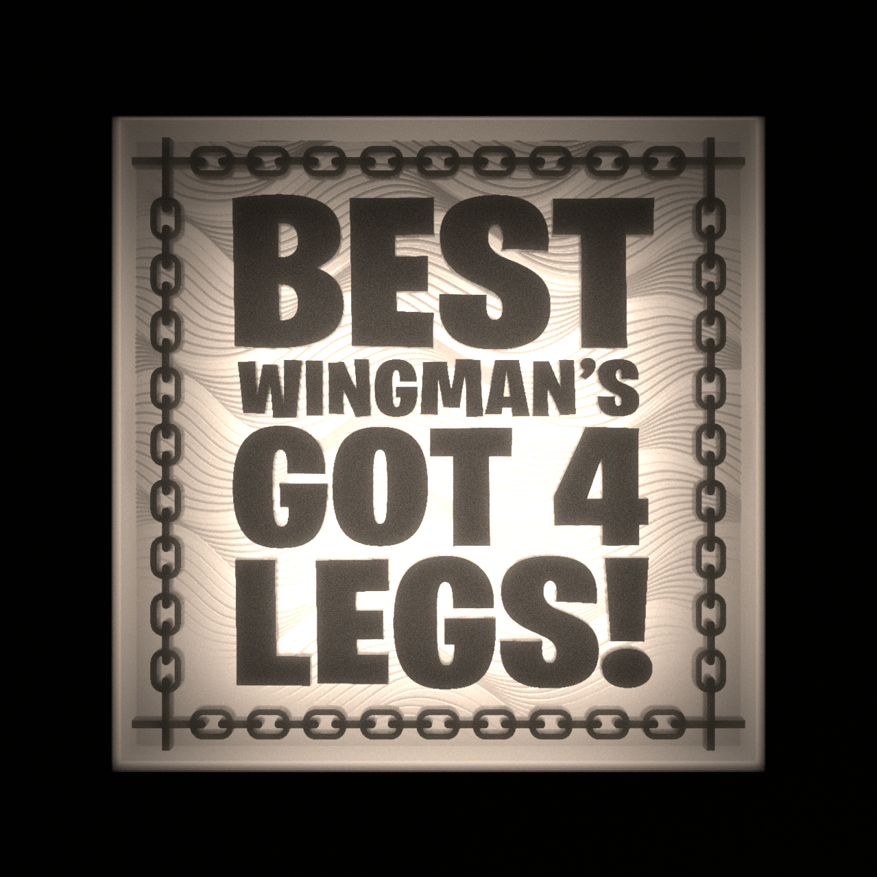 BEST WINGMAN'S GOT 4 LEGS - Interchangeable Plate Only