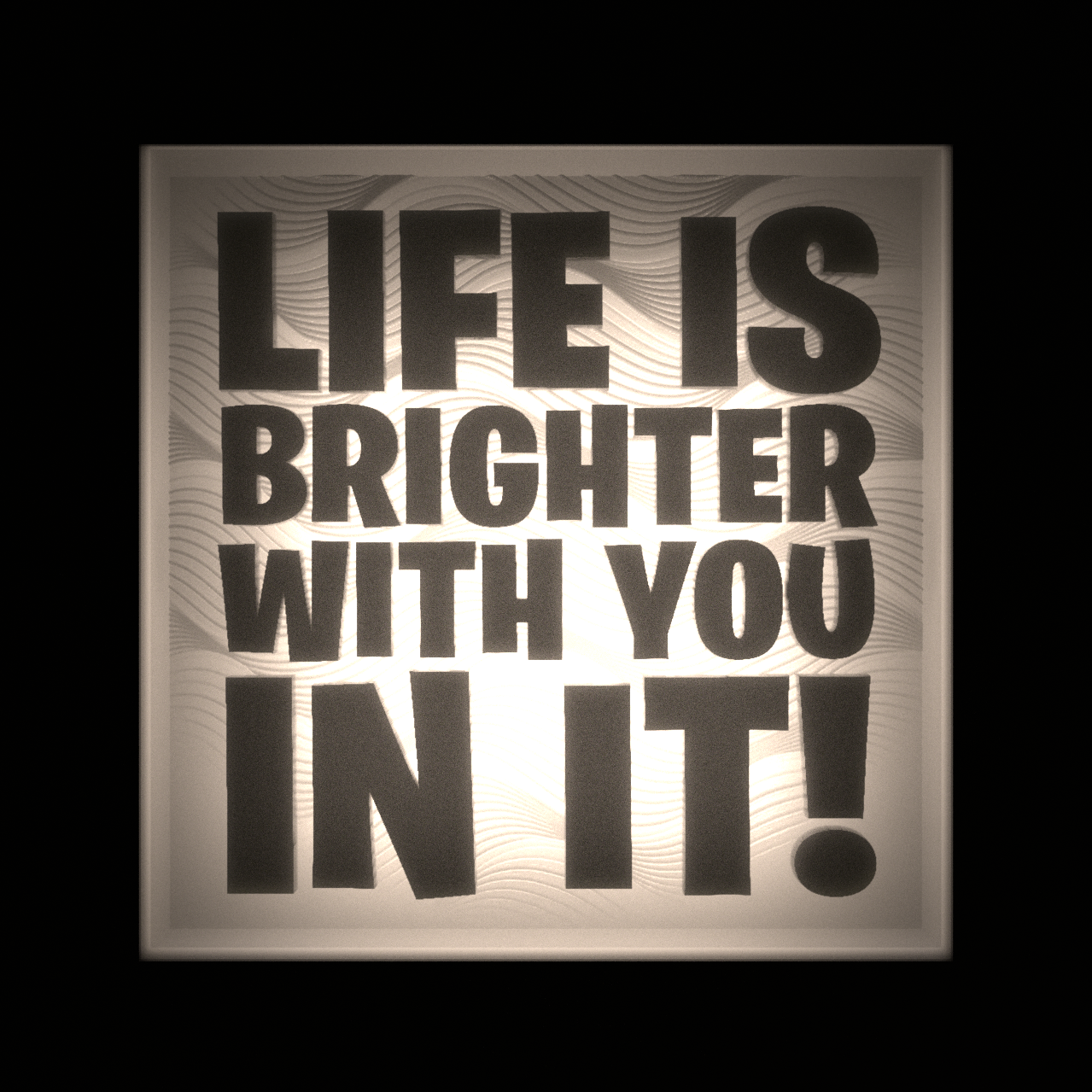 LIFE IS BRIGHTER WITH YOU IN IT! - Interchangeable Plate Only