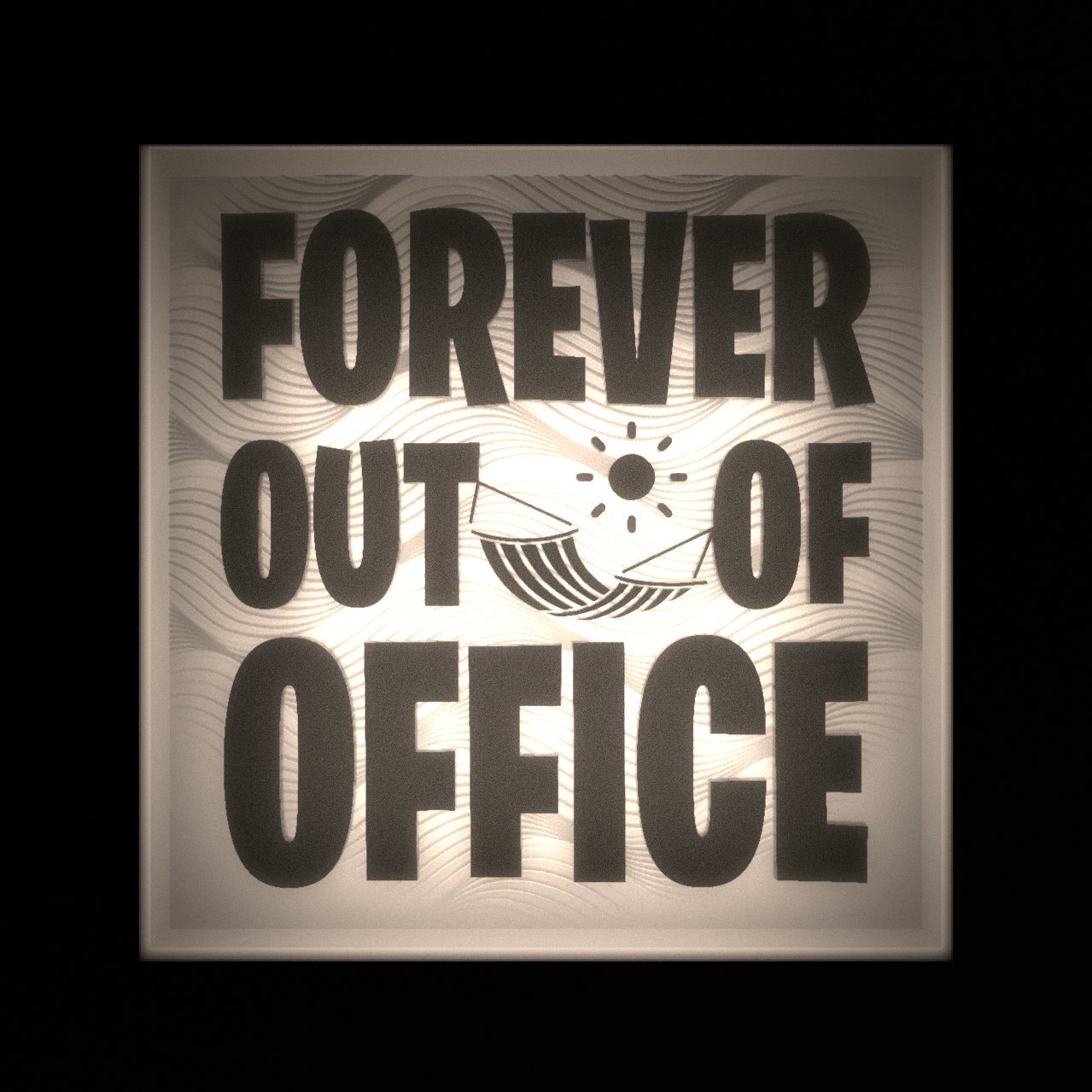 FOREVER OUT OF OFFICE - Interchangeable Plate Only