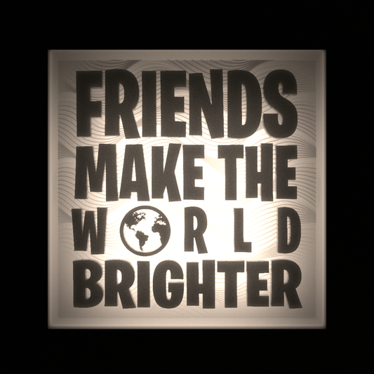 FRIENDS MAKE THE WORLD BRIGHTER - Interchangeable Plate Only