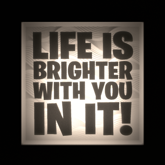 LIFE IS BRIGHTER WITH YOU IN IT! - Interchangeable Plate Only